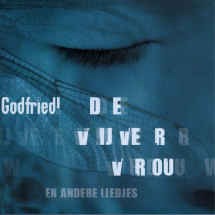Godfried - Vijvervrouw en andere liedjes